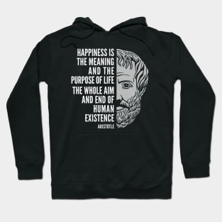 Aristotle Popular Inspirational Quote: The Meaning and the Purpose of Life Hoodie